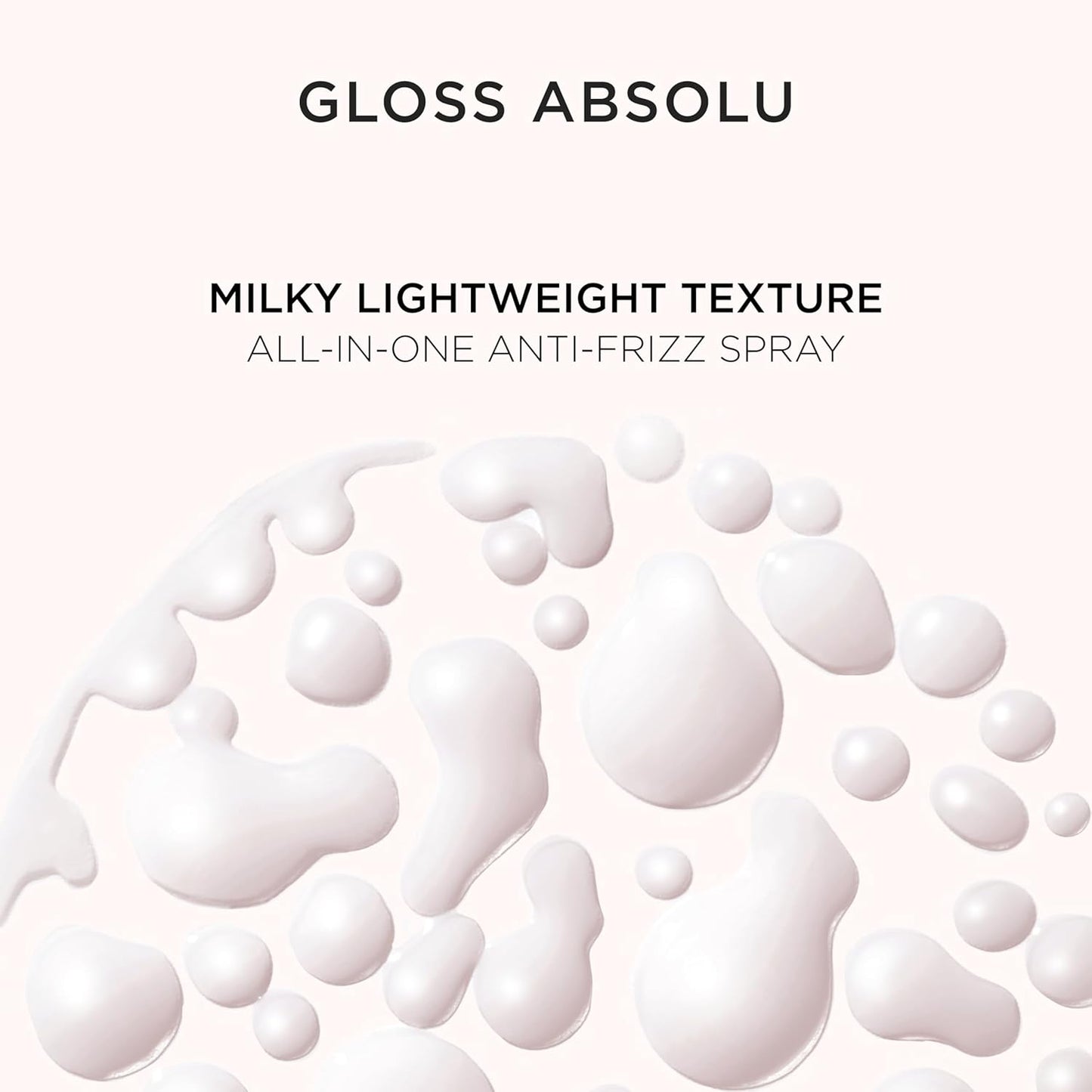 Kerastase Gloss Absolu Anti-Frizz Glaze Milk - Instantly Detangles, Hydrates & Smooths, Eases Blow-Dry, Absorbs Frizz & Fly-Aways, Protects from Heat & Humidity, For Long Hair