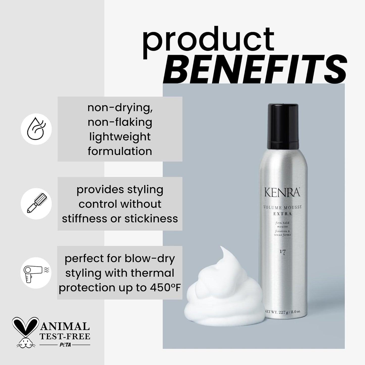 Kenra Volume Mousse Extra 17 | Firm Hold Mousse | Non-drying, Non-flaking Lightweight Formula | Tames Frizz & Conditions |Thermal Protection up to 450F| All Hair Types | 8 oz
