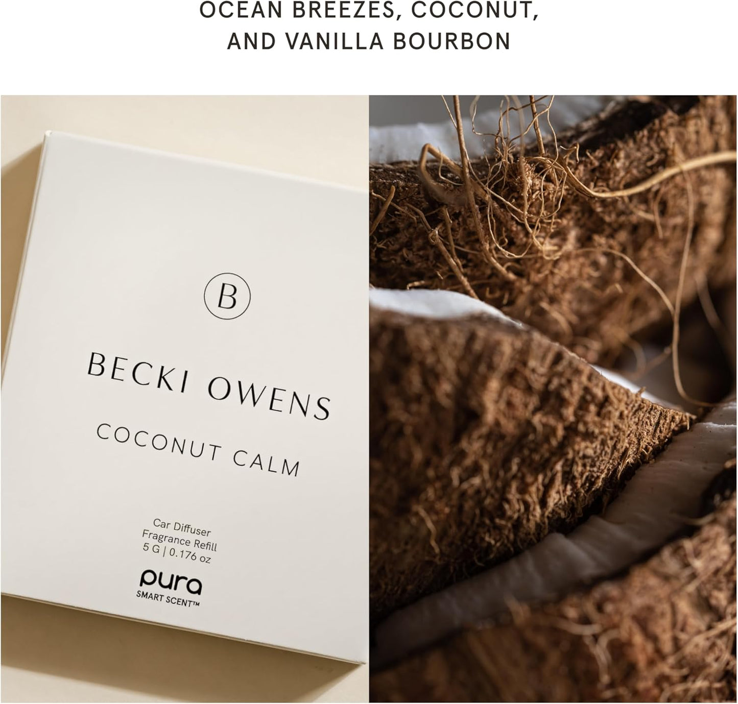 Pura and Becki Owens - Pura Car Scent Refill - Fragrance for Car Diffuser - Clean & Safe Luxury Diffuser Scent - Long-Lasting Fragrance for 30 Days of Aroma - Coconut Calm