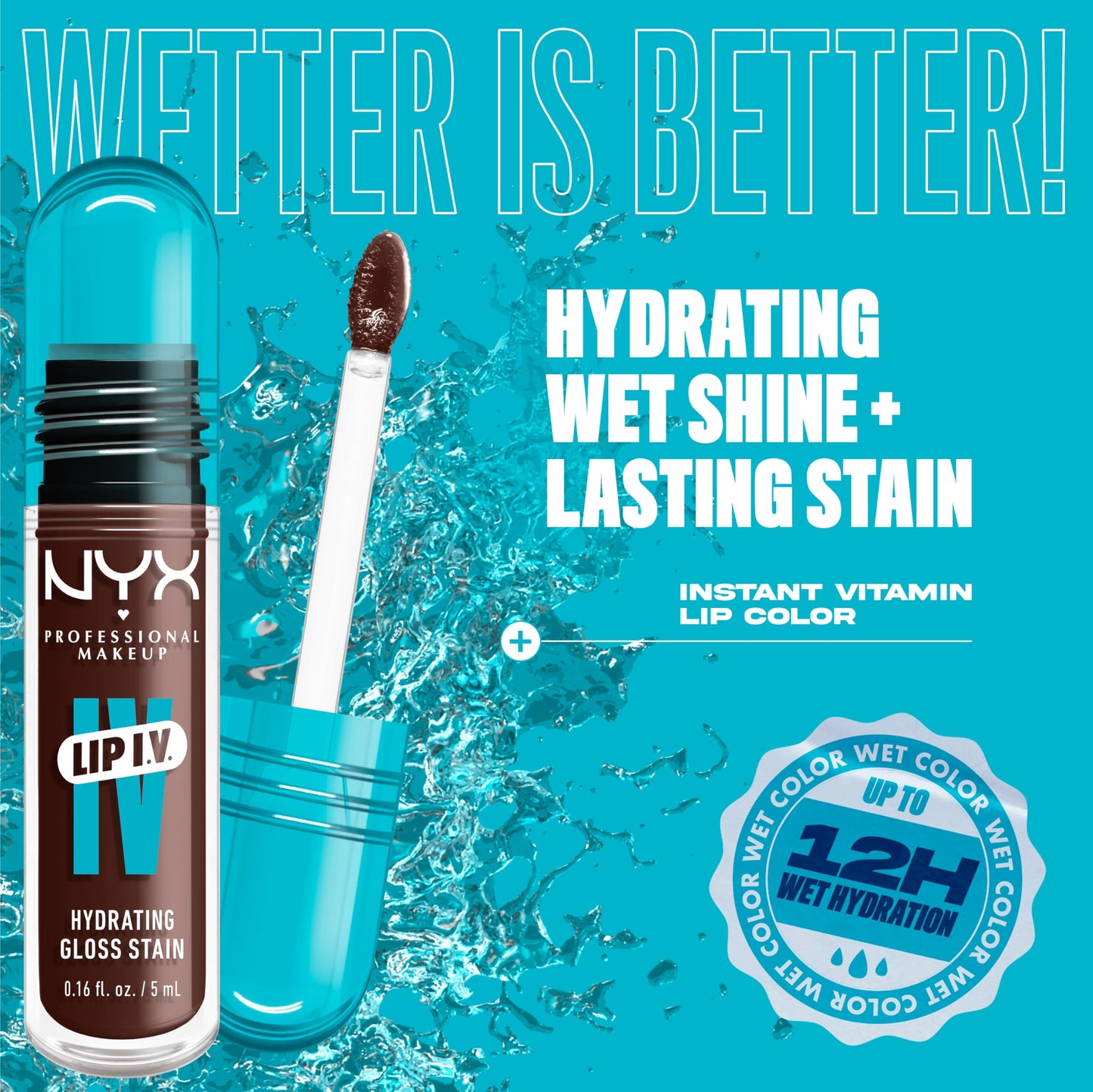 NYX PROFESSIONAL MAKEUP Lip IV Hydrating Glossy Lip Stain with 12HR Hydration - Drippin In Rose (Pink)