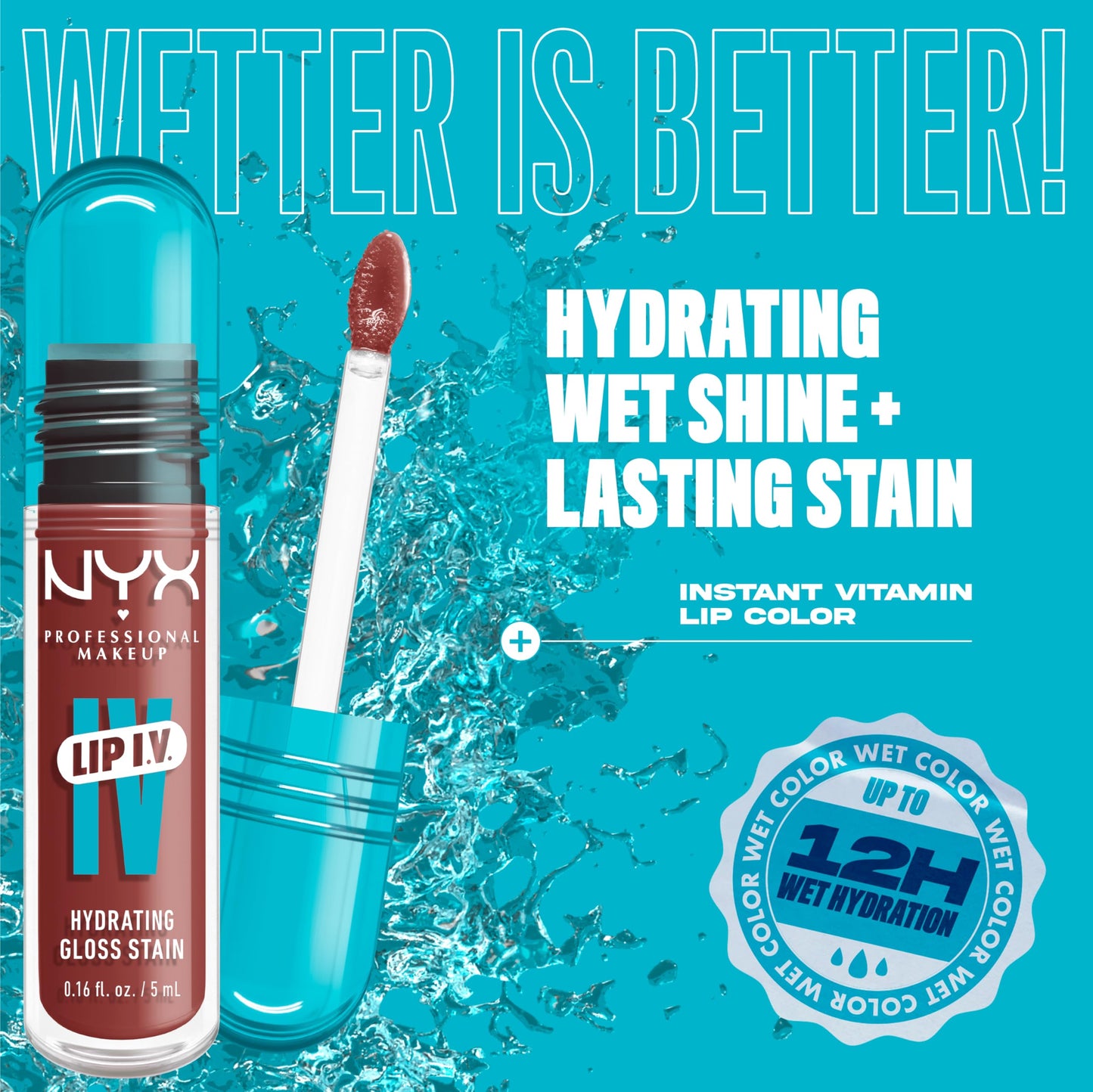 NYX PROFESSIONAL MAKEUP Lip IV Hydrating Glossy Lip Stain with 12HR Hydration - Drippin In Rose (Pink)