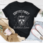 Coffee First Your BS T-Shirt - 7DAY'S