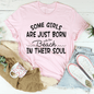 Some Girls Are Just Born With The Beach In Their Soul T-Shirt - 7DAY'S